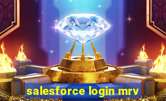 salesforce login mrv